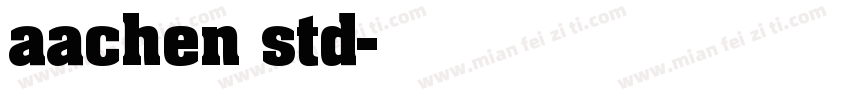 aachen std字体转换